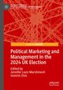 Political Marketing and Management in the 2024 UK Election, Buch