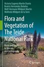 Victoria Eugenia Martín Osorio: Flora and Vegetation of The Teide National Park, Buch