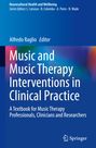 : Music and Music Therapy Interventions in Clinical Practice, Buch