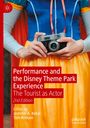 : Performance and the Disney Theme Park Experience, Buch