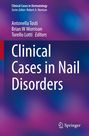 : Clinical Cases in Nail Disorders, Buch