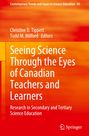 : Seeing Science Through the Eyes of Canadian Teachers and Learners, Buch