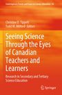 Ein orangefarbener Buchumschlag mit dem Titel: "Seeing Science Through the Eyes of Canadian Teachers and Learners".