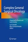 : Complex General Surgical Oncology, Buch