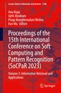 : Proceedings of the 15th International Conference on Soft Computing and Pattern Recognition (SoCPaR 2023), Buch