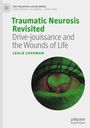 Leslie Chapman: Traumatic Neurosis Revisited, Buch