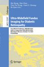 : Ultra-Widefield Fundus Imaging for Diabetic Retinopathy, Buch