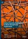 Titel: "Global Security Reimagined: A Multi-Disciplinary Exploration". Verschlungene Linien auf orangefarbenem Hintergrund.