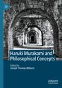 "Haruki Murakami and Philosophical Concepts", herausgegeben von Joseph Thomas Milburn. Bild schwarz-weißer Backsteinbögen.