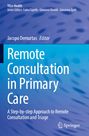 Remote Consultation in Primary Care, Buch