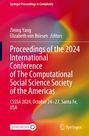 : Proceedings of the 2024 International Conference of The Computational Social Science Society of the Americas, Buch