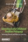 Amanda Thomas: Elevating Early Childhood Outdoor Pedagogy, Buch