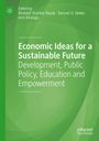 „Economic Ideas for a Sustainable Future“; Autoren: Bhabani Shankar Nayak, Samuel O. Idowu, Amr Khafagy. Grüner Hintergrund.
