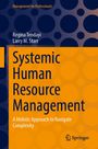 Larry M. Starr: Systemic Human Resource Management, Buch