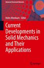 : Current Developments in Solid Mechanics and Their Applications, Buch