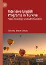 „Intensive English Programs in Türkiye“, herausgegeben von Emrah Cinkara; Heißluftballons über einer felsigen Landschaft.