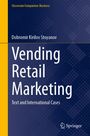 Dobromir Kirilov Stoyanov: Vending Retail Marketing, Buch