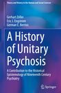 Gerhart Zeller: A History of 'Unitary Psychosis', Buch