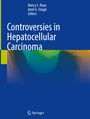 : Controversies in Hepatocellular Carcinoma, Buch