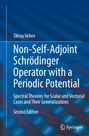 Oktay Veliev: Non-Self-Adjoint Schrödinger Operator with a Periodic Potential, Buch
