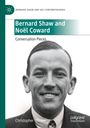 Christopher Wixson: Bernard Shaw and Noël Coward, Buch