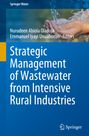 : Strategic Management of Wastewater from Intensive Rural Industries, Buch
