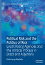 Pedro Lange Machado: Political Risk and the Politics of Risk, Buch