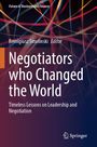Negotiators who Changed the World, Buch
