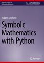 "Synthesis Lectures on Mathematics & Statistics." "Hugo D. Junghenn." "Symbolic Mathematics with Python." Logo von Springer unten rechts.