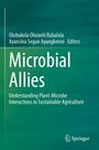 „Microbial Allies: Understanding Plant-Microbe Interactions in Sustainable Agriculture“. Grün, strukturiertes Design.