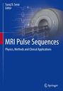 : MRI Pulse Sequences, Buch