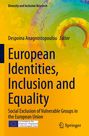 European Identities, Inclusion and Equality, Buch