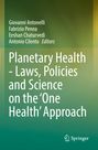 Buchtitel: "Planetary Health - Laws, Policies and Science on the ‘One Health’ Approach". Grüne Farbverläufe.