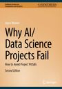 Joyce Weiner: Why AI/Data Science Projects Fail, Buch