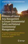 : Problems of Coastal Area Management to Ensure Environmental Safety and Rational Environmental Management, Buch