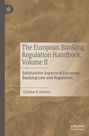 "The European Banking Regulation Handbook, Volume II" von Christos V. Gortsos, mit abstraktem Muster im Hintergrund.