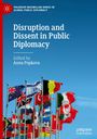 : Disruption and Dissent in Public Diplomacy, Buch