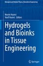 : Hydrogels and Bioinks in Tissue Engineering, Buch