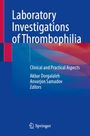 : Laboratory Investigations of Thrombophilia, Buch