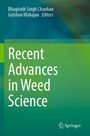 Recent Advances in Weed Science, Buch