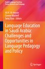 : Language Education in Saudi Arabia: Challenges and Opportunities in Language Pedagogy and Policy, Buch