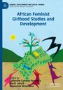 Text: "African Feminist Girlhood Studies and Development." Illustration: Menschen, die eine grüne Insel mit Baum halten.