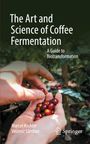 Vinzenz Särchen: The Art and Science of Coffee Fermentation, Buch