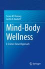 Susan M. Henney: Mind-Body Wellness, Buch