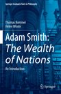Titel: Adam Smith: The Wealth of Nations. Autoren: Thomas Rommel, Helen Winter. Hintergrund: Bibliothek mit Säulen.