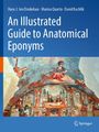 Hans J. ten Donkelaar: An Illustrated Guide to Anatomical Eponyms, Buch