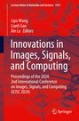 : Innovations in Images, Signals, and Computing, Buch