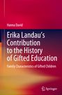 Hanna David: Erika Landau's Contribution to the History of Gifted Education, Buch