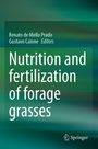 "Nutritional and fertilization of forage grasses", Herausgeber Renato de Mello Prado, Gustavo Caione. Grüner Hintergrund. Logo Springer.