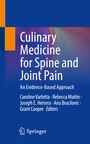 : Culinary Medicine for Spine and Joint Pain, Buch